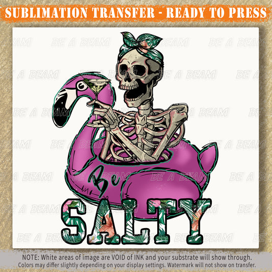 Be Salty Sublimation Transfer