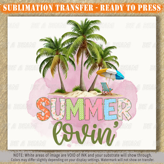 Summer Lovin Sublimation Transfer