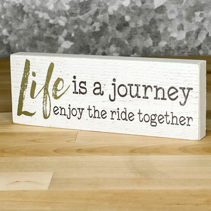 Life Is A Journey